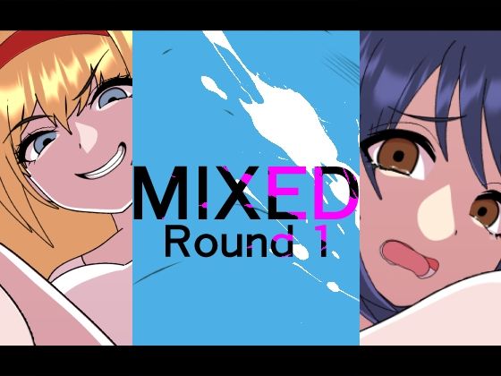 MIXED-ROUND1